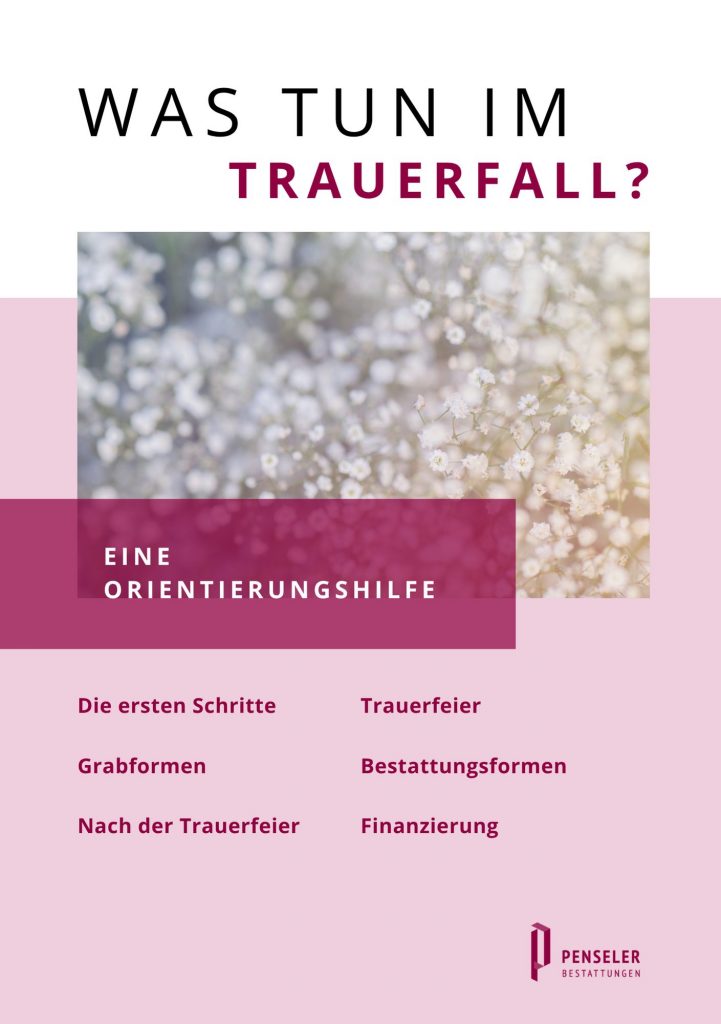 Broschüre_Was tun im Trauerfall?_Penseler
